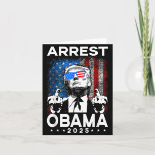 Arrest Obama 2025 Usa Flag Design For Men Women T- Card