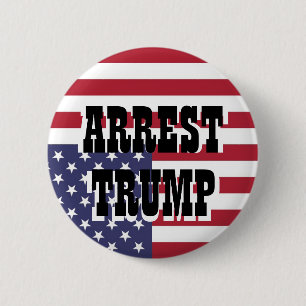 ARREST TRUMP 6 CM ROUND BADGE