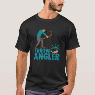 Arrow Angler - Bowfishing Bow Fisherman Archery T-Shirt