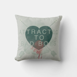 Arrow "Attracted To Bad Boys" Pierced Heart Cushion