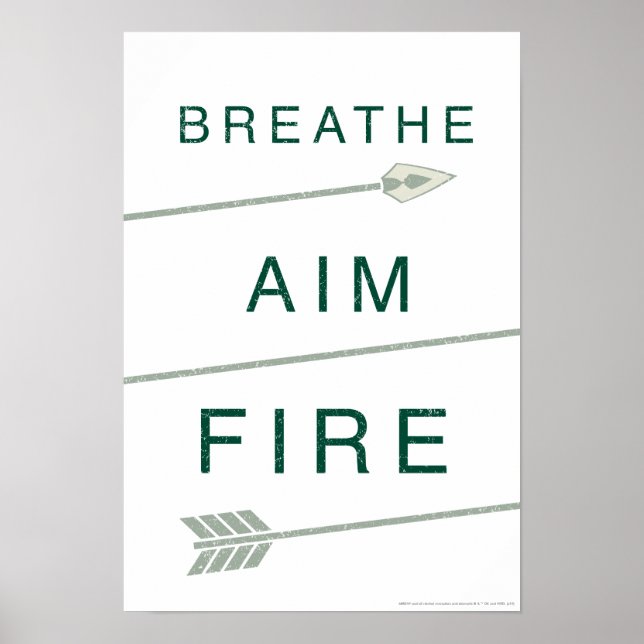 Arrow | Breathe Aim Fire Poster (Front)