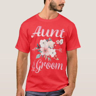 Arrow Flower Happy Aunt Of The Groom Bride Husband T-Shirt