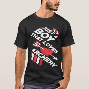 Arrow  Just A Boy That Loves Archery  Tee For Men