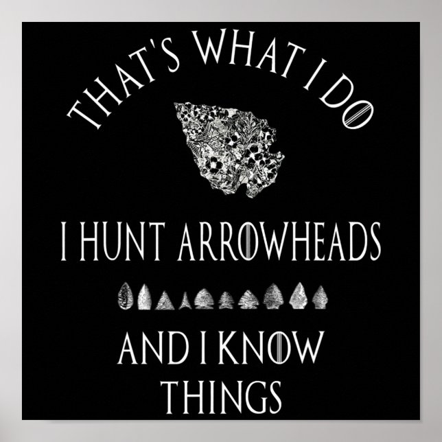 Arrowhead Hunter Artefact Hunting Collecting Gift Poster (Front)