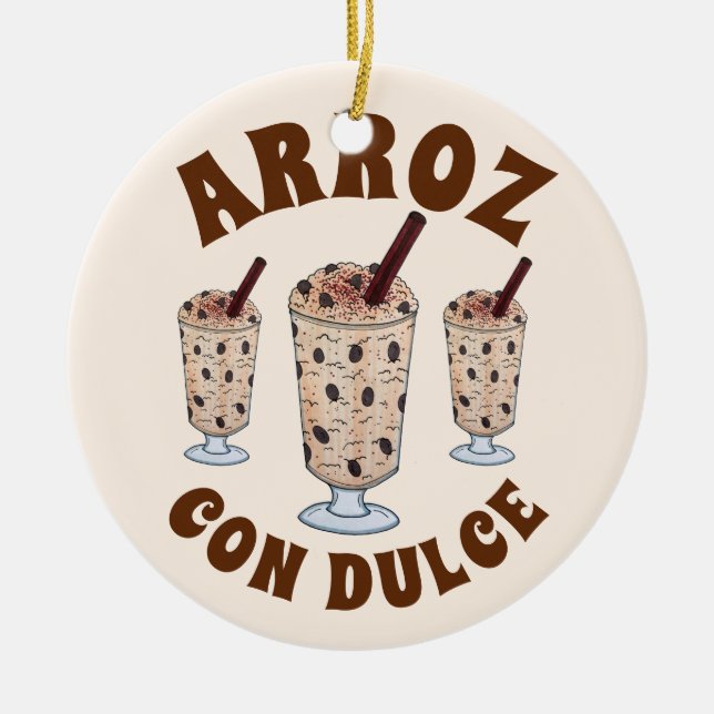 Arroz con Dulce Puerto Rican Coconut Rice Pudding Ceramic Ornament (Front)