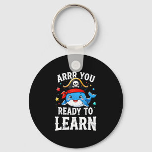 Arrr ready to learn pirate whale back to school key ring