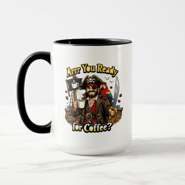 Arrr You Ready for Coffee? Pirate Coffee Mug (Left)