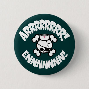 ARRRRRR! ENNNNNN! 6 CM ROUND BADGE