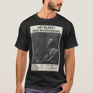 Art Blakey And The Jazz Messengers T-Shirt