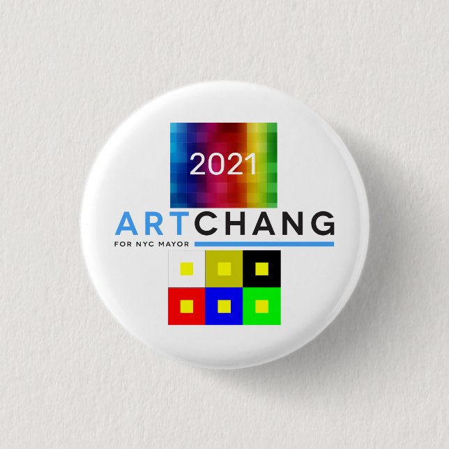 Art Chang NYC Mayor 2021 3 Cm Round Badge (Front)