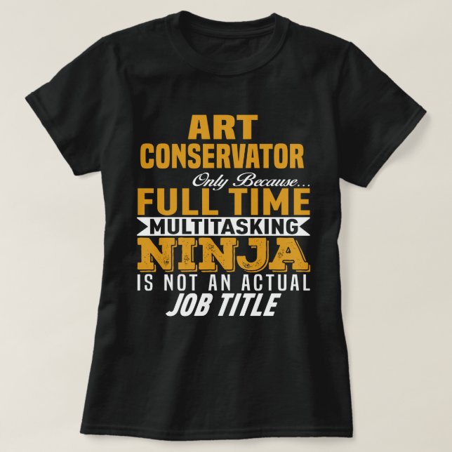 Art Conservator T-Shirt (Design Front)