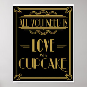 Art Deco All you need is love and cupcake print