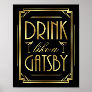 Art Deco DRINK LIKE A GATSBY Sign Print