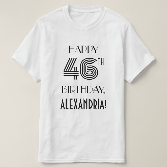 Art Deco Inspired Look 46th Birthday Party Shirt (Design Front)