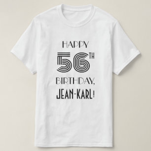 Art Deco Inspired Look 56th Birthday Party Shirt