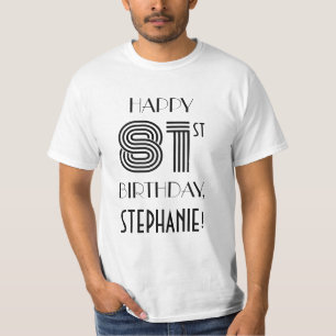 Art Deco Inspired Look 81st Birthday Party Shirt