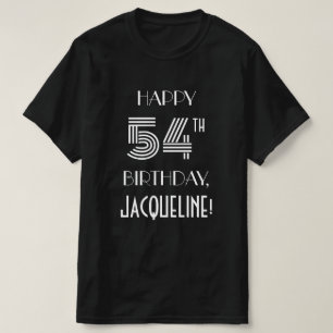 Art Deco Inspired Style 54th Birthday Party Shirt