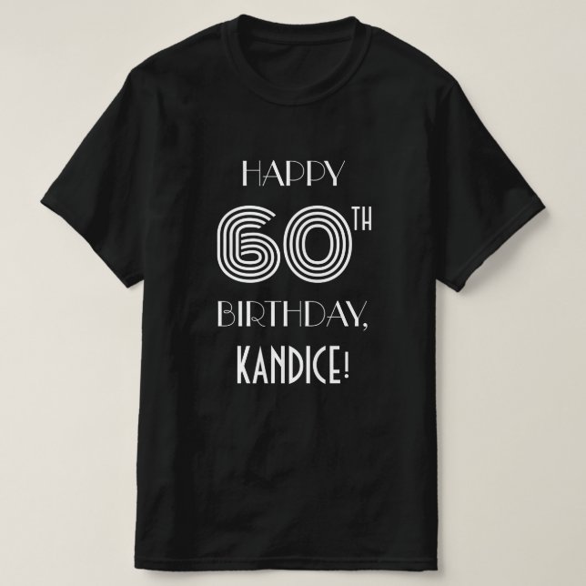 Art Deco Inspired Style 60th Birthday Party Shirt (Design Front)