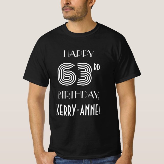 Art Deco Inspired Style 63rd Birthday Party Shirt (Front)