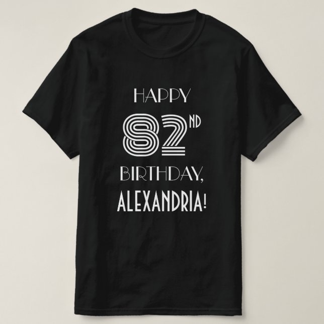 Art Deco Inspired Style 82nd Birthday Party Shirt (Design Front)