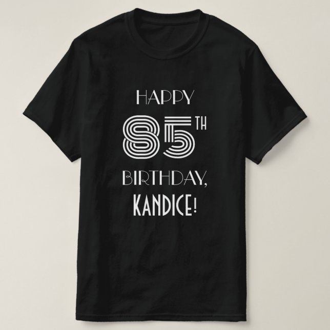 Art Deco Inspired Style 85th Birthday Party Shirt (Design Front)