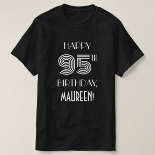 Art Deco Inspired Style 95th Birthday Party Shirt