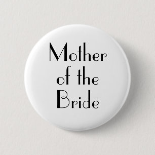 Art Deco Mother of the Bride Wedding Button