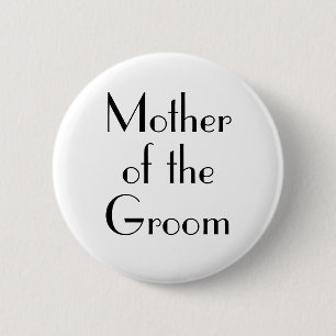 Art Deco Mother of the Groom Wedding Button