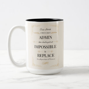 Art Deco Truly Great Admin Hard to Find Personalis Two-Tone Coffee Mug