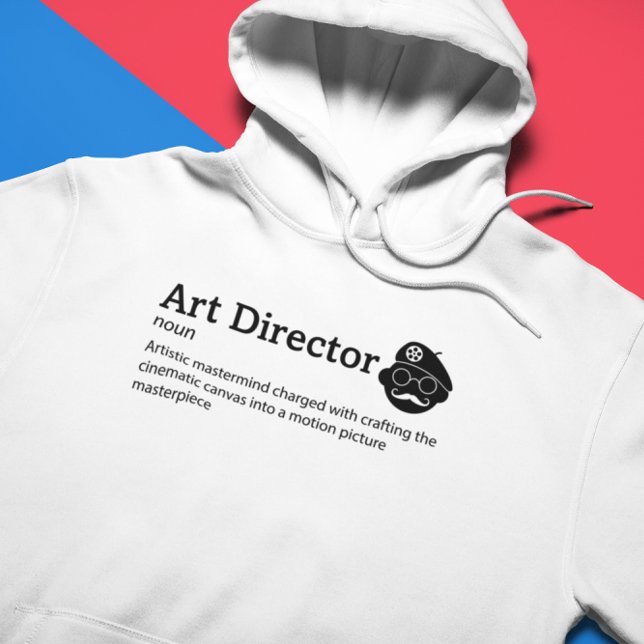 Art Director Definition Light Mode - Movie Hoodie (Creator Uploaded)