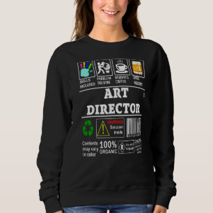 Art Director Skills Included Problem Solving Label Sweatshirt