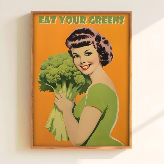 Art Eat Your Greens Poster Printable Funny Kitchen (Creator Uploaded)