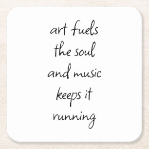 Art Fuels the Soul Paper Coaster