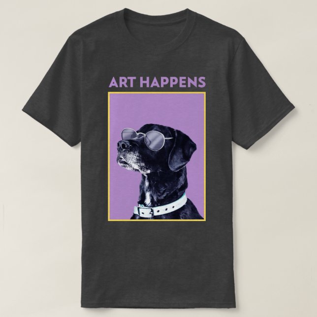 Art Happens Art Dog T-Shirt (Design Front)