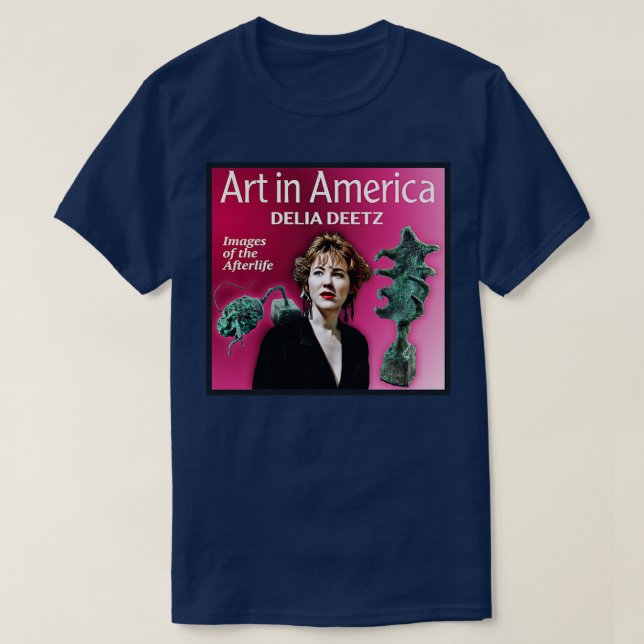 Art In America Delia Deetz T-Shirt (Design Front)
