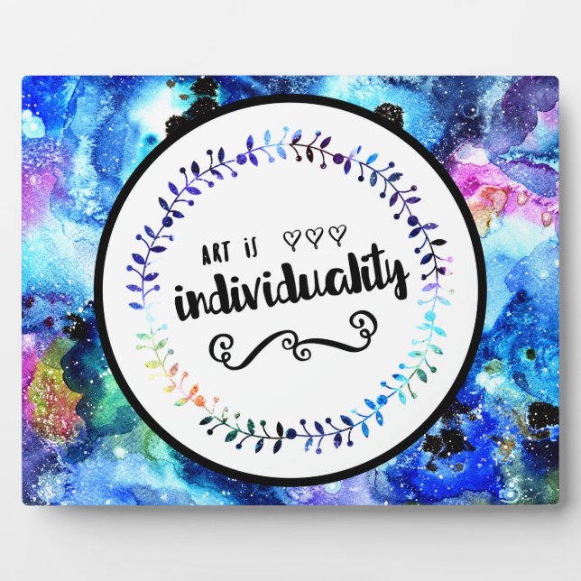 Art is Individuality Plaque (Front)