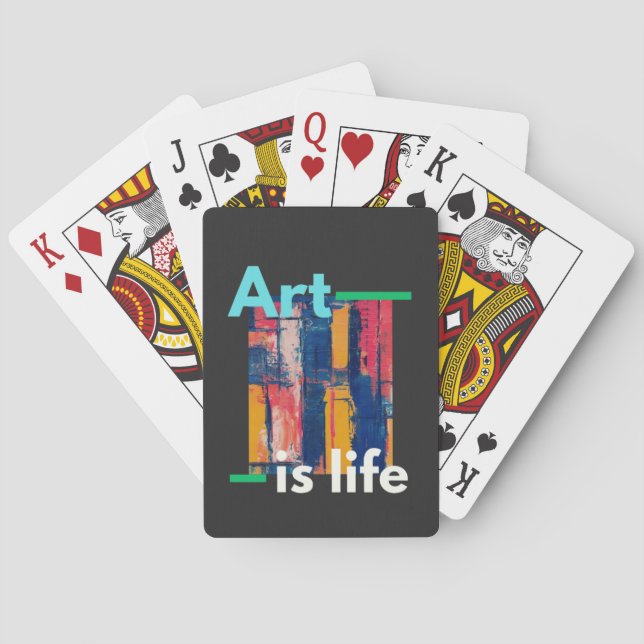 Art Is Life – Bold Abstract Paint Strokes Design Playing Cards (Back)