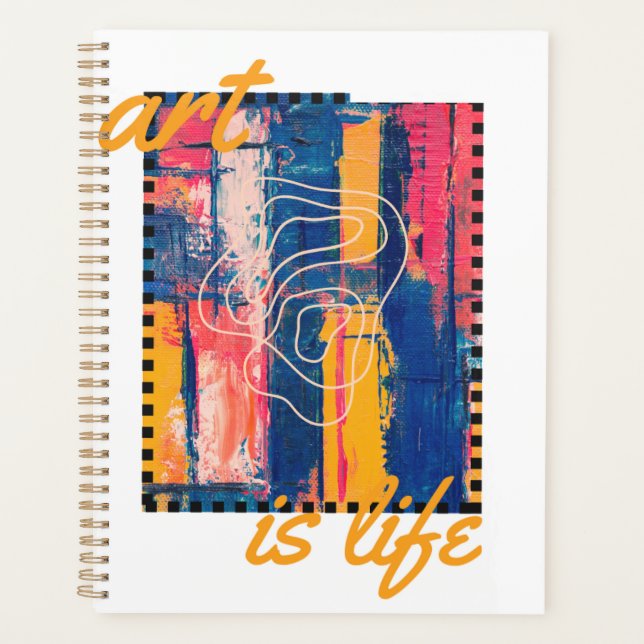 Art is life stylish Beautiful Planner (Front)