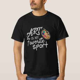 Art Is My Favourite Sport T-Shirt