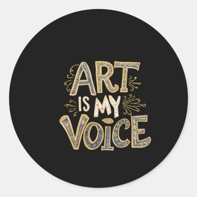 Art Is My Voice Sticker  (Front)