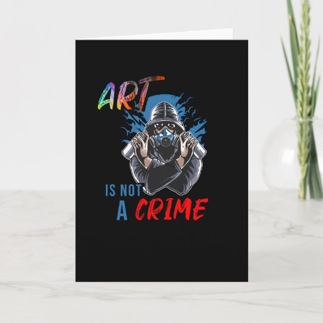 Art is not a Crime Card (Front)