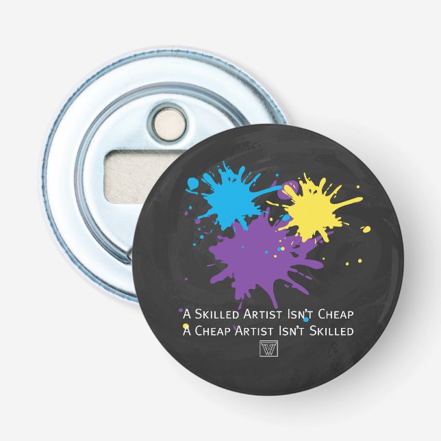 Art Isnt Cheap Bottle Opener (Front)