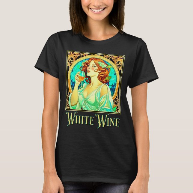 Art Nouveau White Wine T-Shirt (Front)