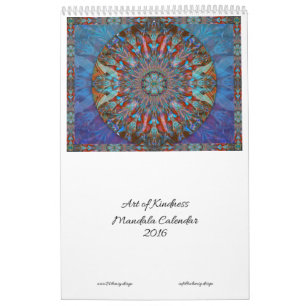 Art of Kindness Mandala Calendar 2016