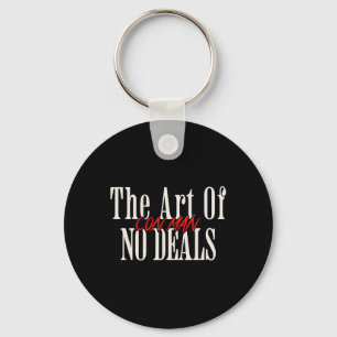 Art Of No Deals Con Man Pun Fake Trump Sarcastic H Key Ring