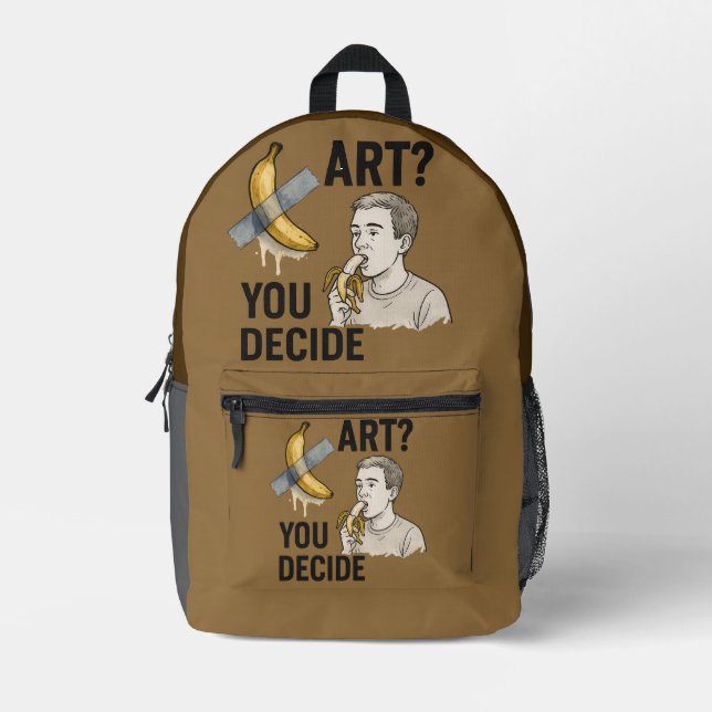 Art or Snack? The Banana Debate Printed Backpack (Front)