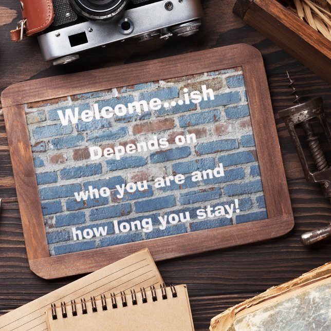 Art print funny welcome sign (Creator Uploaded)