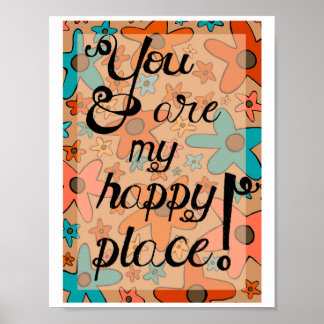 Art Print Post "You Are My Happy Place"