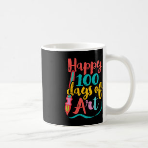 Art Teacher 100 Days of School - 100 Days of Art  Coffee Mug