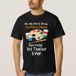 Art Teacher Artist T-Shirt